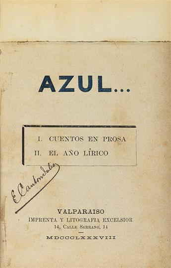 (DARIO, RUBÉN.) Azul ... I. Cuentos en prosa - II. El año lírico.